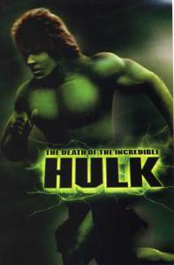 La Muerte Del Increíble Hulk (1990) poster